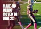 Make-Up Football Clinic Moved to June 22